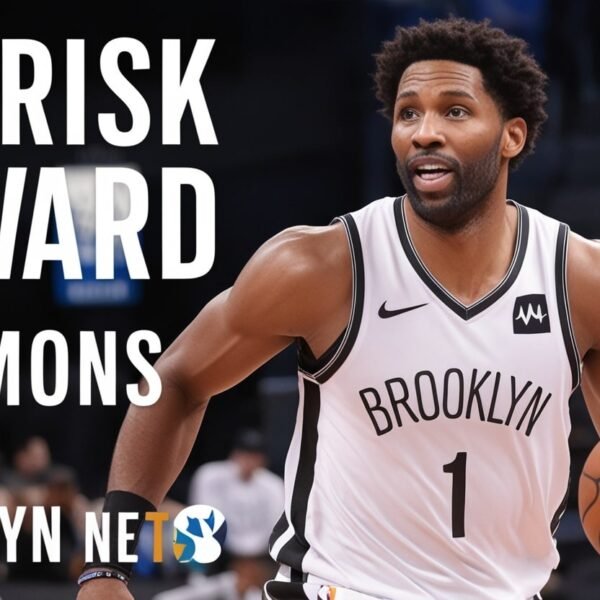 The Risk and Reward of Ben Simmons on the Brooklyn Nets